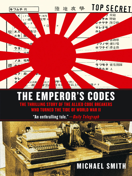 Title details for The Emperor's Codes by Michael Smith - Available